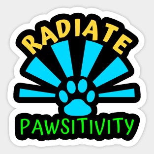 Radiate Pawsitivity - Aesthetic radiating paw Sticker